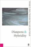 Diaspora and Hybridity 2005